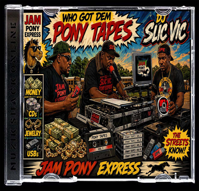 DJ SLIC VIC JPE- WHO GOT DEM PONY TAPES (DA MIX) c2026