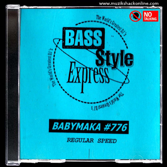 BASS STYLE - BABYMAKA #776 (RARE COPY) c2002